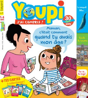 Couverture du magazine Youpi, j'ai compris ! n°361, octobre 2018