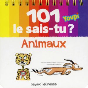 couverture '101 Youpi le sais-tu ? - Animaux'