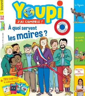 Couverture du magazine Youpi, j'ai compris ! n°378, mars 2020 - Spécial élections – À quoi servent les maires ?