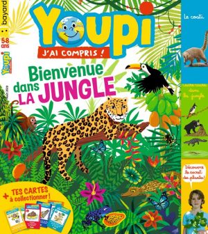 Youpi, j'ai compris ! n°383, août 2020 - Bienvenue dans la jungle