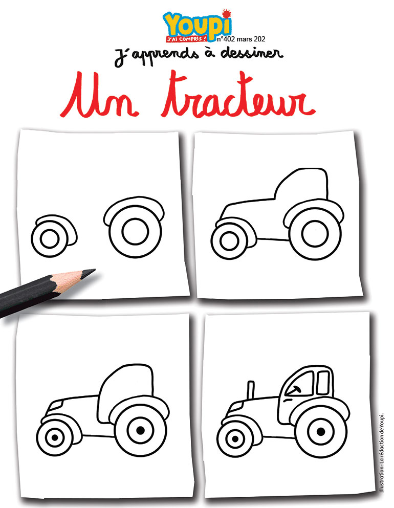 “J'apprends à dessiner un tracteur”, Youpi n°402, mars 2022. Illustrations : la rédaction de Youpi.