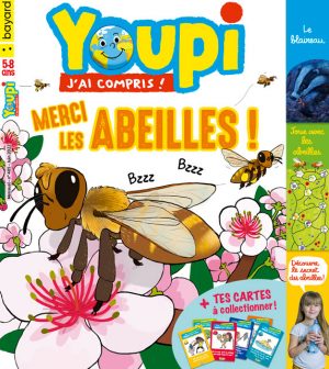 Couverture de Youpi, j'ai compris ! n°405, juin 2022 - Merci les abeilles !