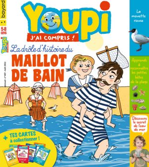 Couverture de Youpi, j'ai compris ! n°407, août 2022 - La drôle histoire du maillot de bain