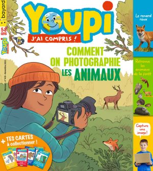 Couverture de Youpi, j'ai compris ! n°410, novembre 2022 - Comment on photographie les animaux ?