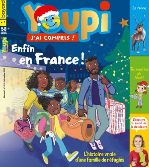 Couverture de Youpi, j'ai compris ! n°411, décembre 2022 - Enfin en France !