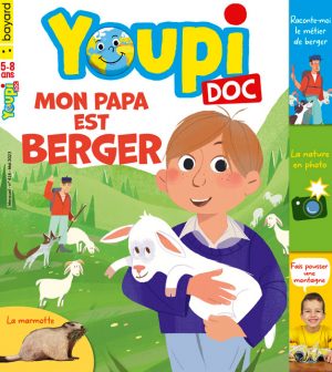 Couverture de Youpi Doc, n°416, mai 2023 - Mon papa est berger