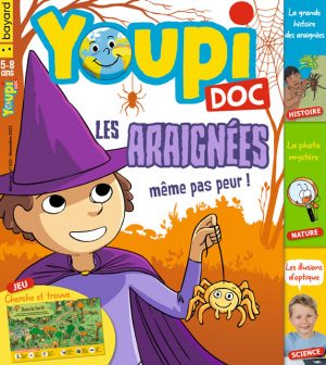 Couverture du magazine Youpi Doc, n°422, novembre 2023. Les araignées, même pas peur !