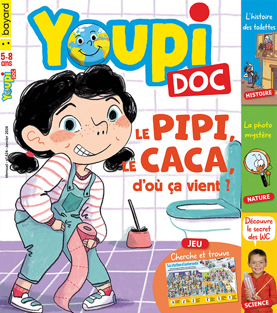 Couverture du magazine Youpi Doc, n°424, janvier 2024. Le pipi, le caca, d'où ça vient ?