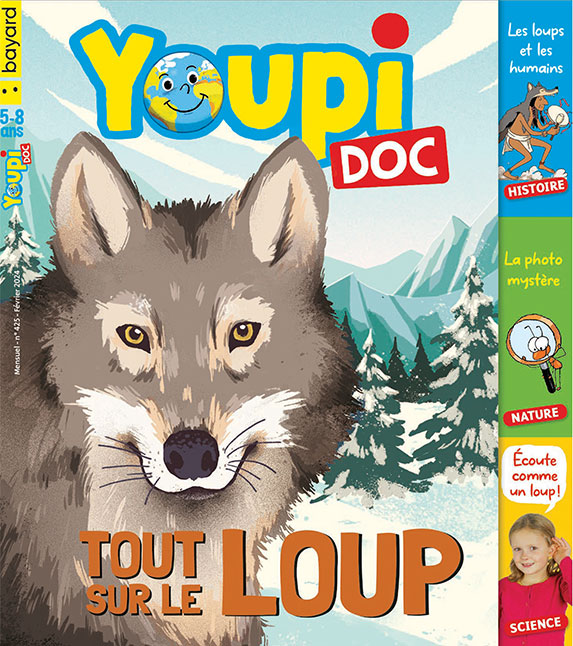 Couverture du magazine Youpi Doc, n°425, février 2024. Tout sur le loup