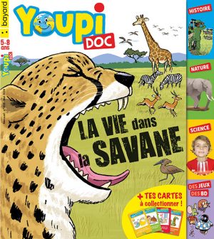 Couverture du magazine Youpi Doc, n°428, mai 2024. La vie dans la savane.