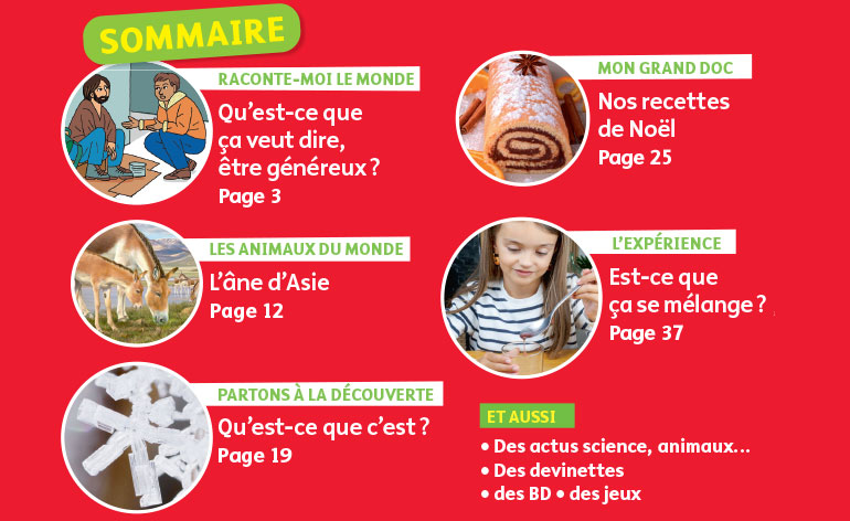 Sommaire du magazine Youpi Doc, n°447, décembre 2025. Ç veut dire quoi être généreux ?
